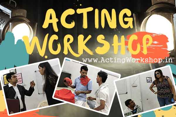 Acting workshop Mumbai